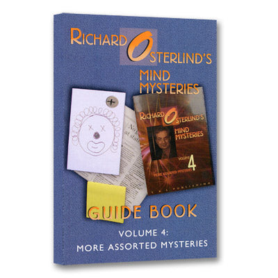 Mind Mysteries Guide Book Vol. 4: More Assorted Mysteries by Richard Osterlind - Book