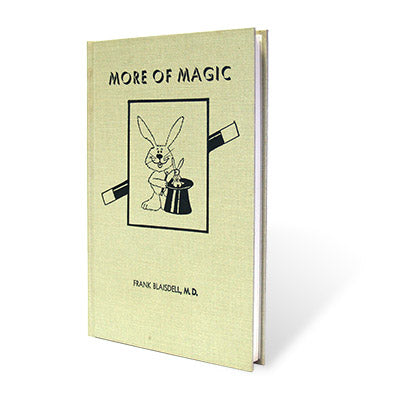 More Of Magic by Frank Blaisdell  - Book