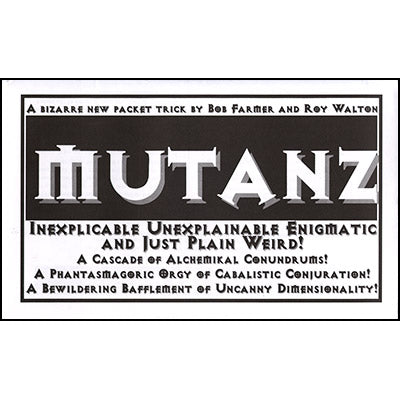 Mutanz by Bob Farmer - Trick