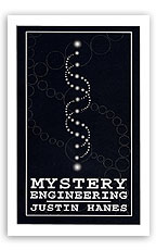 Mystery Engineering by Justin Hanes - Book
