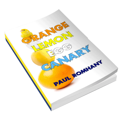 Orange, Lemon, Egg & Canary (Pro Series 9) by Paul Romhany - Book