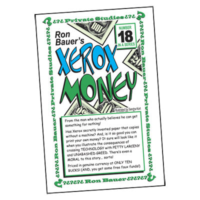 Ron Bauer Series: #18 - Xerox Money - Book