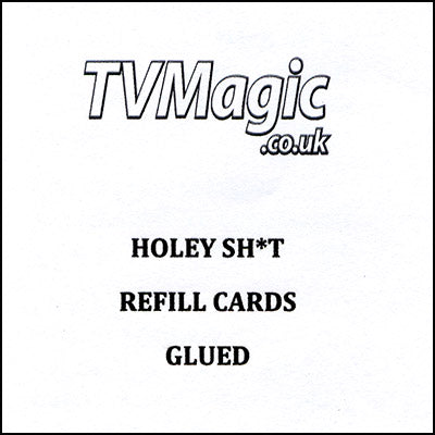 Refill Cards Holey Sh*t (GLUED) by Anthony Owen and Pete Firman - Trick