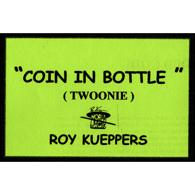 Coin In Bottle (Canadian 2 Dollar Coin/Twoonie) - Trick