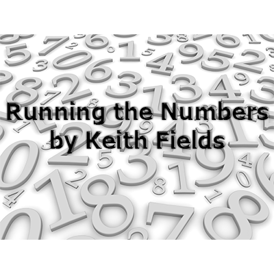 Running The Numbers by Keith Fields - Trick