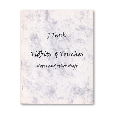Tidbits and Touches by J Tank - Book