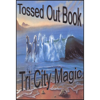Tossed Out Book by Tri City Magic - Trick